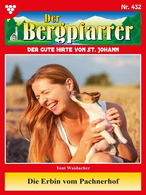cover image of Der Bergpfarrer 432 – Heimatroman
